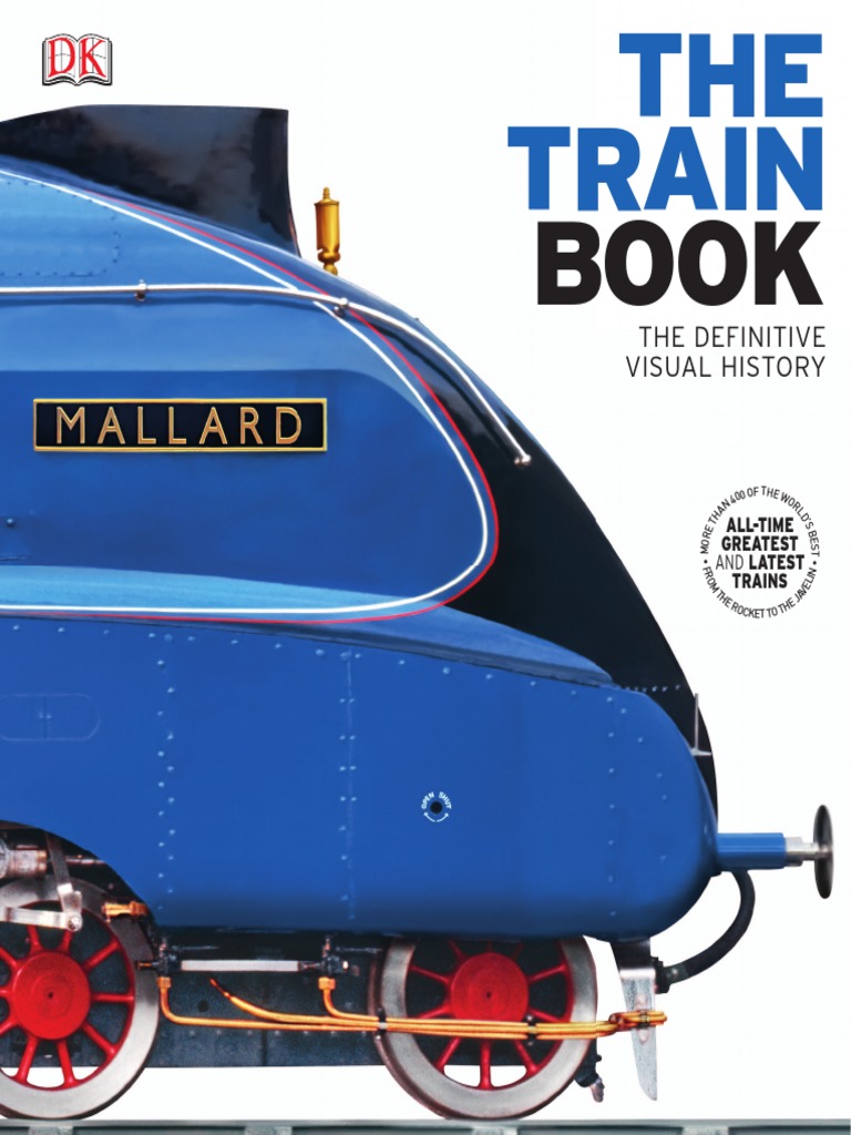 DK - The.train - Book FiLELiST, PDF, Steam Locomotive