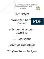 SSH Server Hernández Alarcón Gustavo Número de Cuenta: 1226302 10° Semestre Sistemas Operativos Tinajero Pérez Enrique