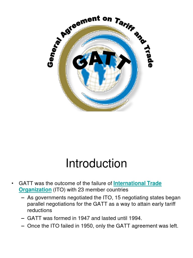 Overview of GATT and Its Evolution | PDF | General Agreement On Tariffs ...