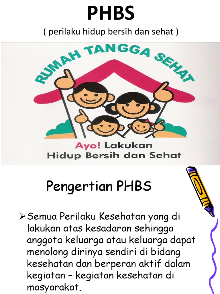 Phbs rumah tangga ppt Phbs rumah tangga ppt