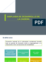 Displasia de Desarrollo de Cadera