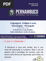 A Literatura e Suas Funções. Estilo Individual e Estilo de Época.