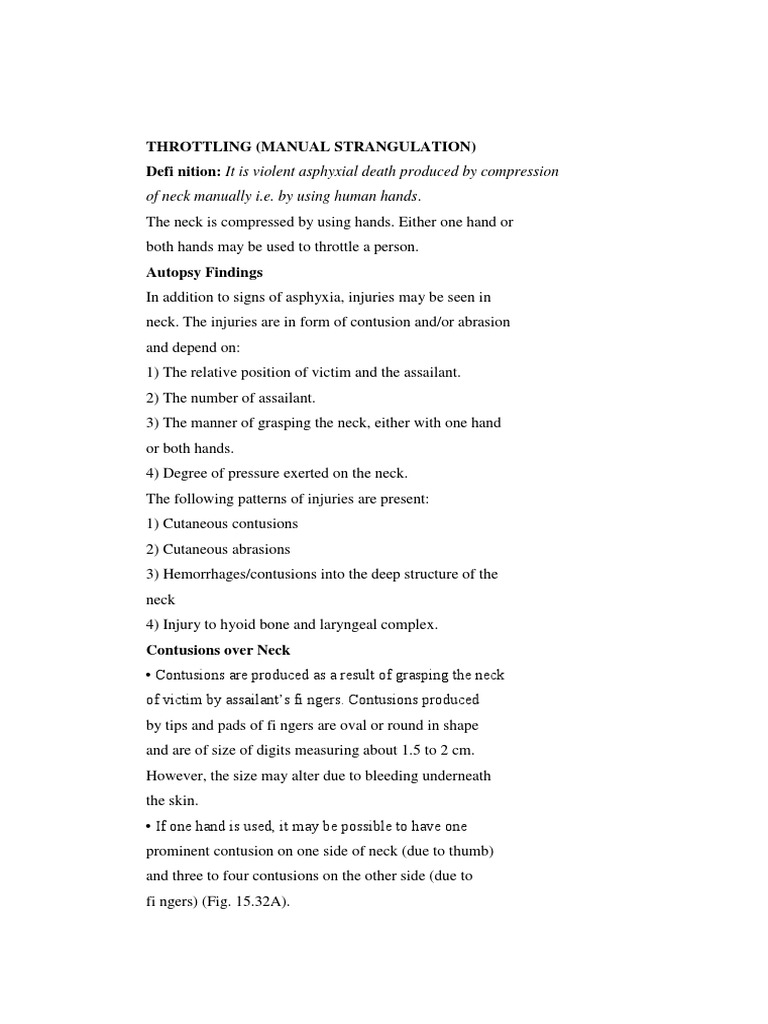 Throttling (Manual Strangulation) Defi Nition It Is Violent Asphyxial