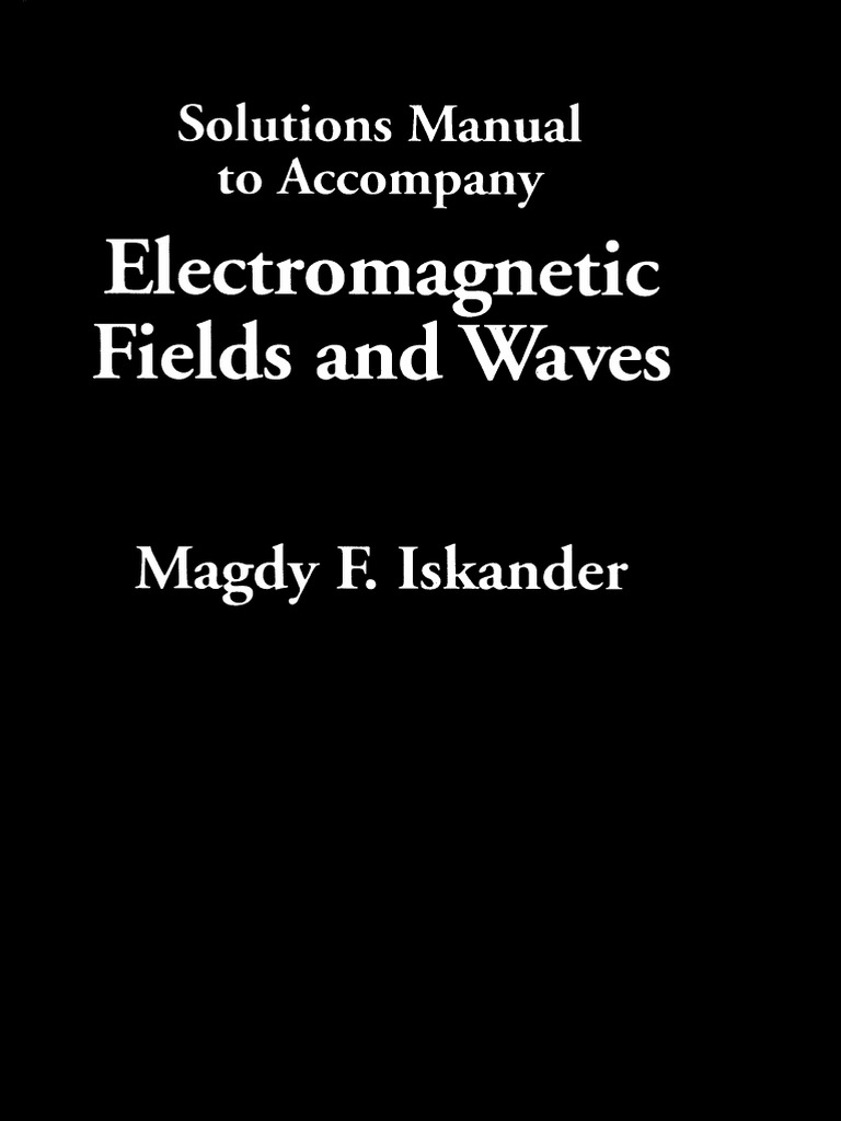 ISKANDER ELECTROMAGNETIC FIELDS AND WAVES PDF visual data 2
