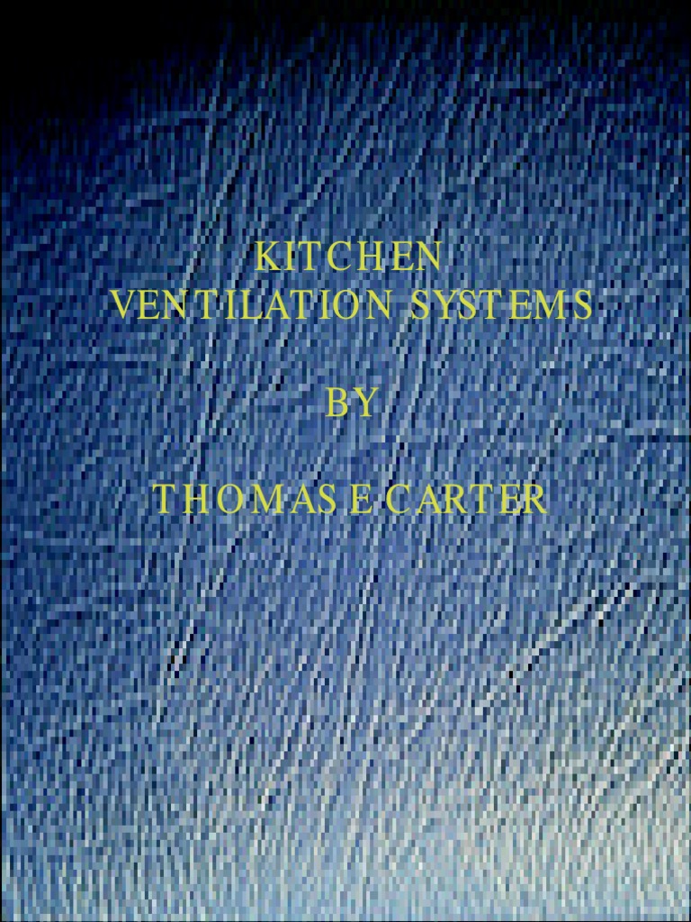 Kitchen Ventilation Systems PDF PDF Ventilation (Architecture