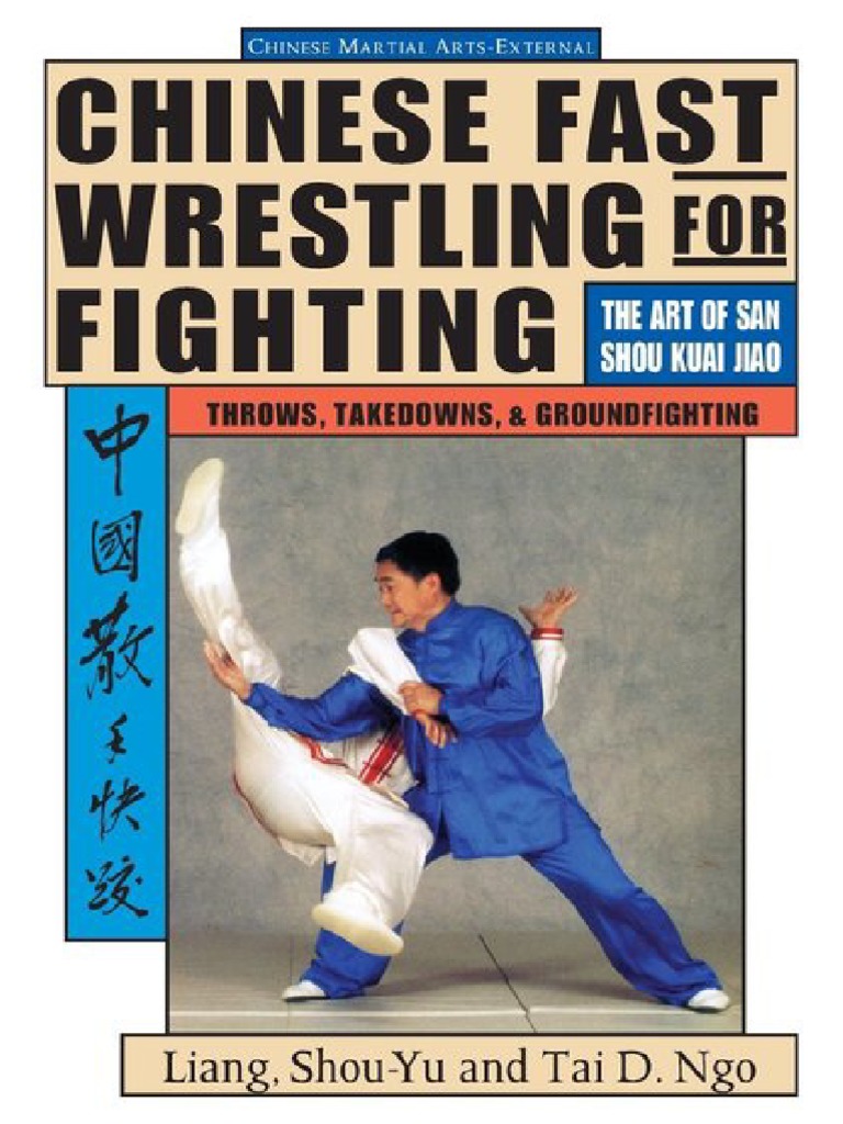 Chinese Fast Wrestling For Fighting | PDF | Chinese Martial Arts | Jujutsu