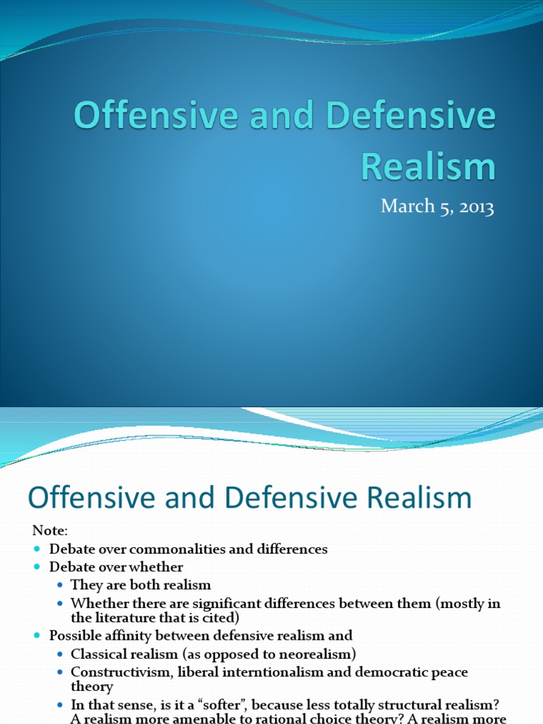 Offensive vs Defensive Realism Explained | PDF | Scientific Theories ...