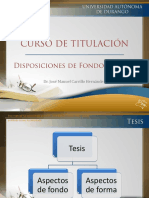 Disposiciones de Fondo y Forma