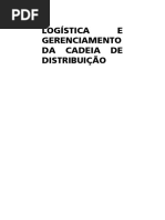 Logística e Gerenciamento Da Cadeia De Distribuição - Antonio Novaes.pdf