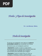 Niveles y Tipos de Investigacion