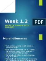 Week 1.2: What Is Wrong With Killing?