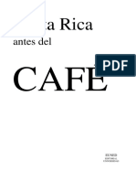 Costa Rica Antes El Café Lowell Gudmundson Subrayado 40 y Mas Word