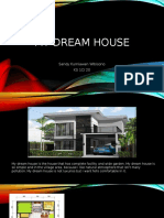 My Dream House: Sandy Kurniawan Wibisono KS 1C/ 20