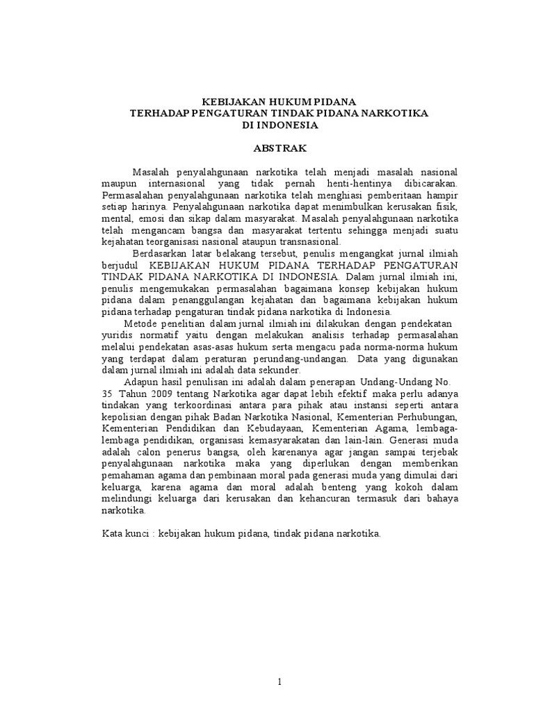 Kebijakan Hukum Pidana Terhadap Pengaturan Tindak Pidana Narkotika Di Indonesia