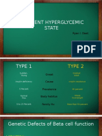 Different Hyperglycemic State: Ryan I. Daet