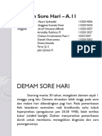 Demam Sore Hari - A11