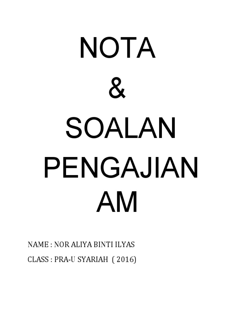 Nota Pengajian Am Penggal 1