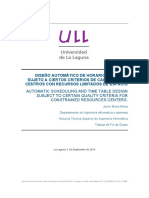 Diseno Automatico de Horario y Agenda Sujeto a Ciertos Criterios de Calidad Para Centros Con Recursos Limitados de Espacio