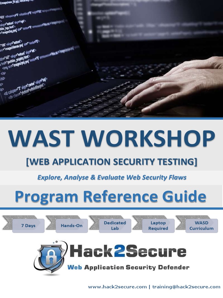 Hack2Secure Web Application Security Testing Workshop Reference Guide ...