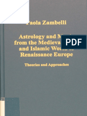 Variorum Collected Studies Series) Paola Zambelli-Astrology and Magic From  the Medieval Latin and Islamic World to Renaissance Europe_ Theories and  Approaches-Routledge (2012) | Hermeticism | Magic (Paranormal)