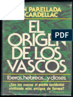 El Origen de Los Vascos - Juan Parellada de Cardellac