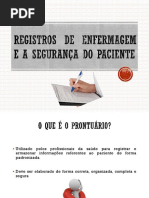 IMPORTÂNCIA DOS REGISTROS para a segurança do paciente