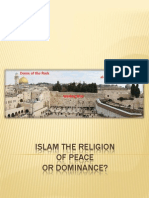Islam the Religion of Peace or Dominance?