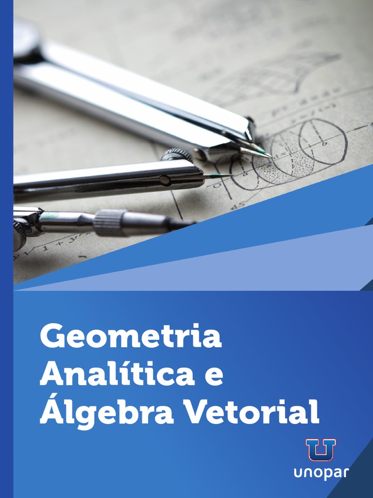 Geometria Analítica e Álgebra Vetorial | PDF | Sistema de equações ...