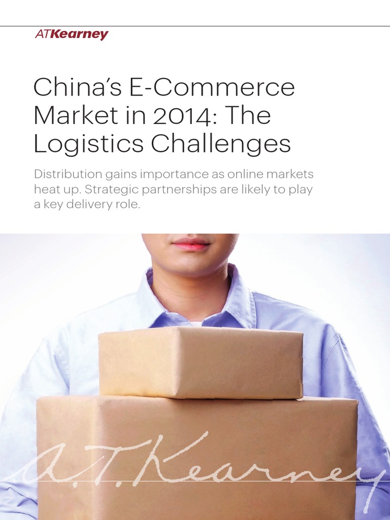 Chinas E-Commerce Market - The Logistics Challenges PDF | PDF | E ...