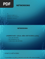 Networking: BY: Abulencia, Roberto B. Jr. Arguelles, John Cristalin R. Macabuhay, Johnson P