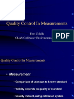 Quality Control in Measurements: Tom Colella CLAS Goldwater Environmental Lab