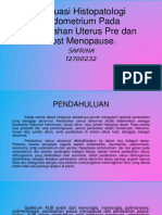 Evaluasi Histopatologi Endometrium Pada Perdarahan Uterus Pre Dan Post Menopause