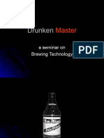 Drunken Master - A Seminar On Brewing Technology