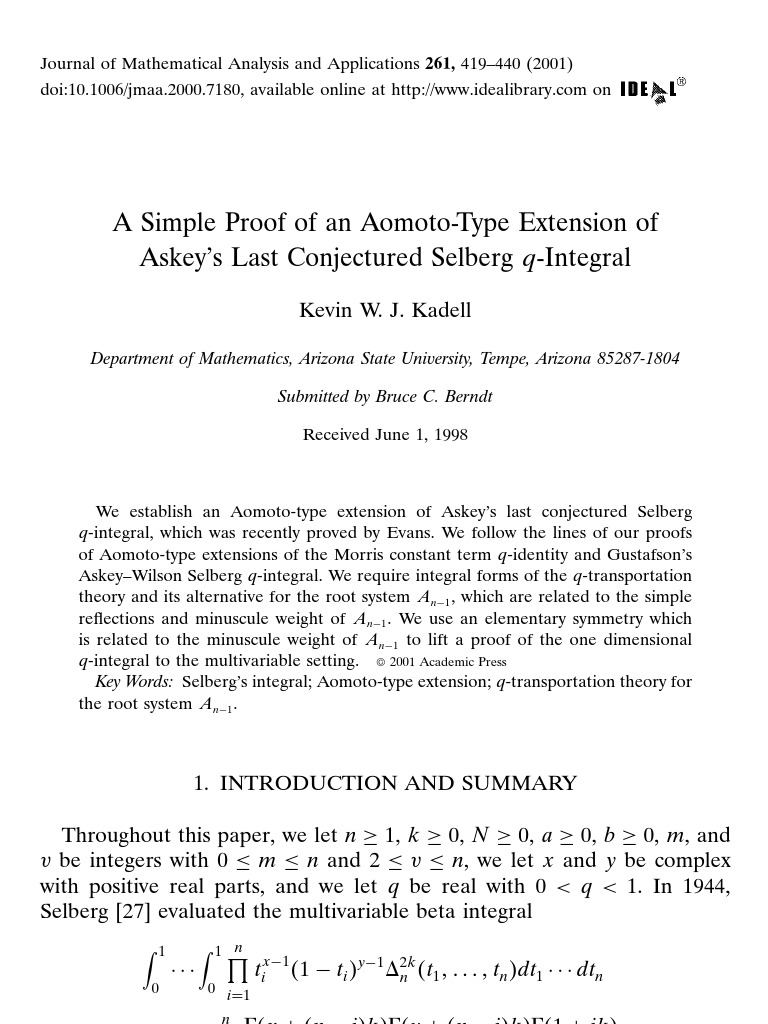 Kadell K W J A Simple Proof Of An Aomoto Type Extension Of Askey S Last Conjectured Selberg Q Integral J Math Anal Appl 261 01 419 440 Conjecture Integral