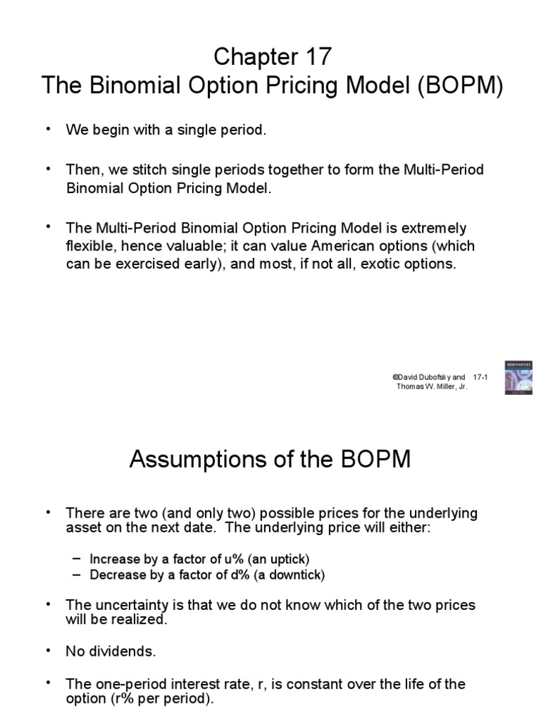 The Binomial Option Pricing Model (BOPM) : ©david Dubofsky and 17-1 ...