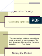 Appreciative Inquiry: "Asking The Right Questions "
