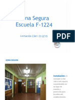 Zona Segura Escuela F-1224