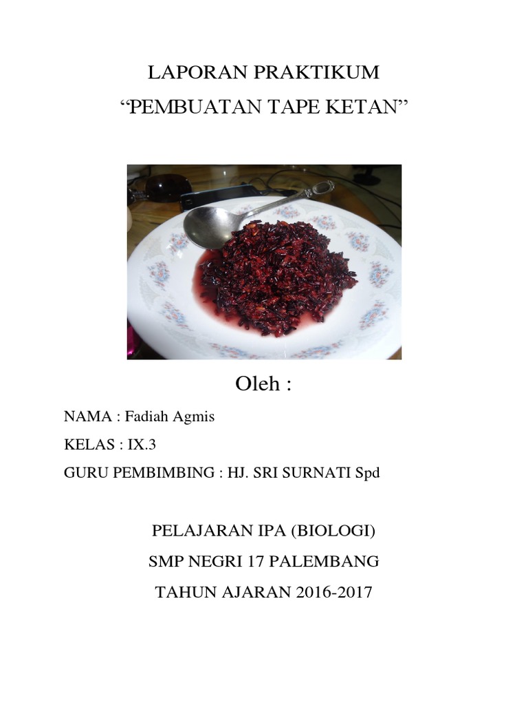 Laporan Pembuatan Tape Ketan PDF
