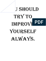 You Should Try To Improve Yourself Always