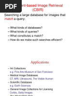 Content-Based Image Retrieval (CBIR) : Searching A Large Database For Images That A Query