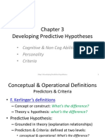 Developing Predictive Hypotheses: - Cognitive & Non Cog Abilities - Personality - Criteria