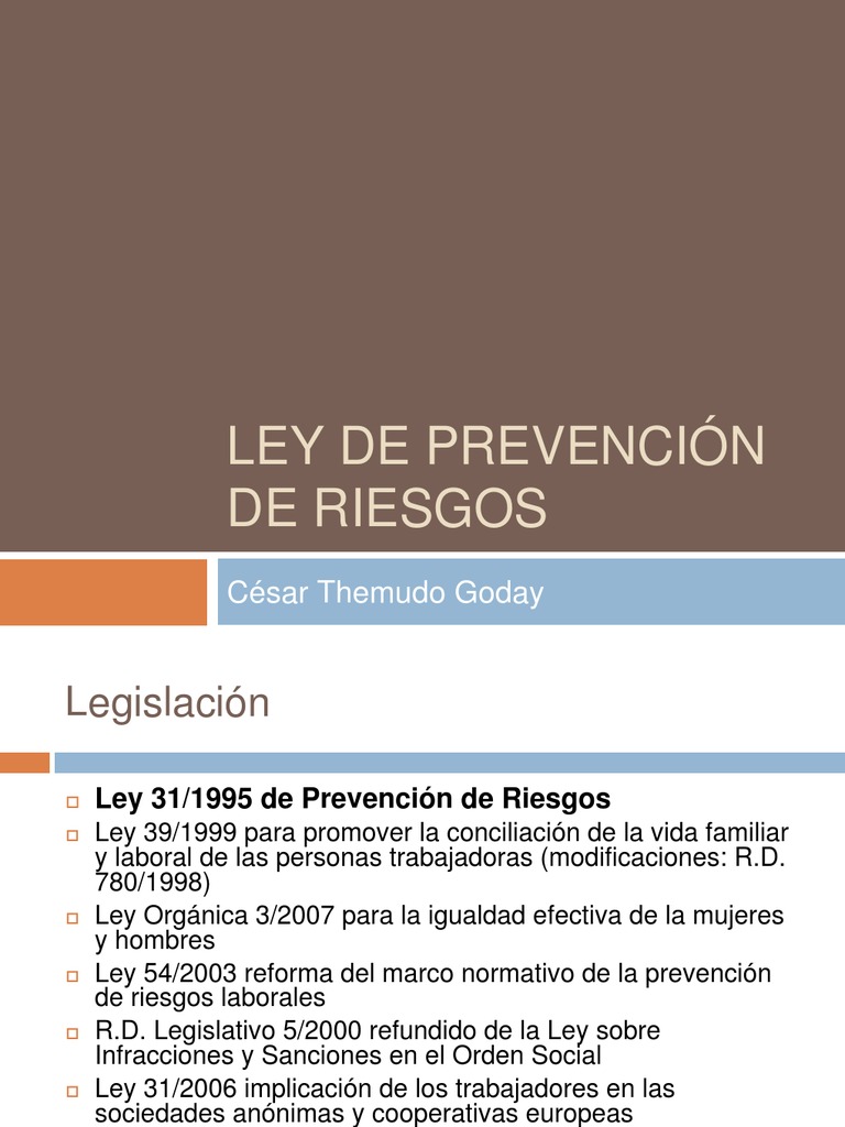 Prevención de Riesgos Laborales. Ley 31/1995. Ley 54/2003 | Seguridad y