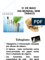 Dia Mundial Do Tabaco