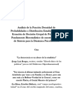 Análisis de La Función Densidad de Probabilidades o Distribución Estadística Para La Ecuación de Decisión Grupal de Polavieja. El Fundamento Bioestadístico de La Dinámica Psicohistórica