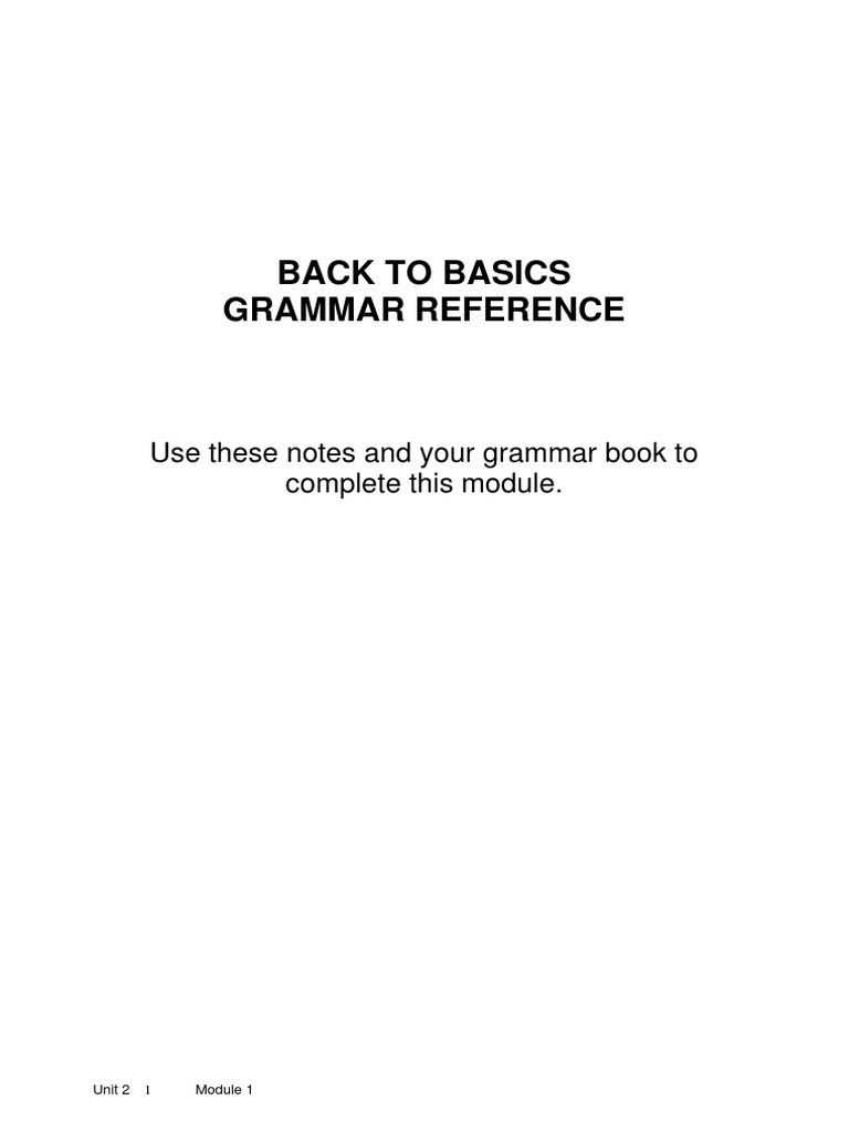 Unit 1 Back To Basics Grammar | PDF | Adjective | Adverb