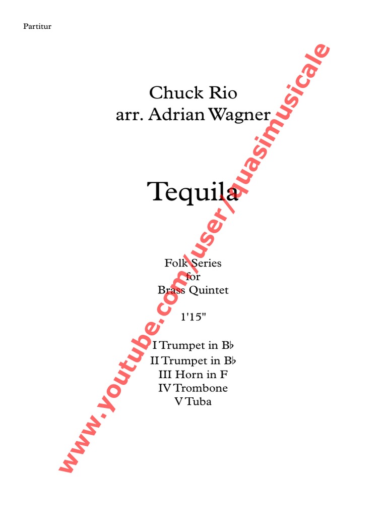 Tequila" (Chuck Rio) Arr. Adrian Wagner Brass Quintet (Sheet Music) Arrangement PDF
