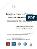 Durability Problems of 20 Century Reinforced Concrete Heritage Structures and Their Restorations