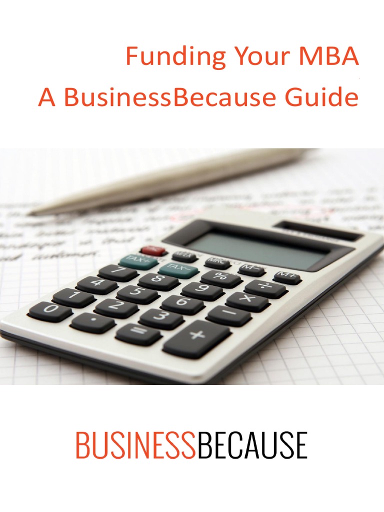 Businessbecause Mba Funding Guide Pdf Student Financial Aid In The
