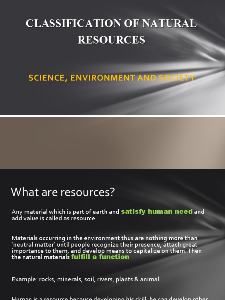 Classification of Natural Resources Resource Fuels
