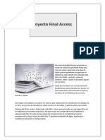 Proyecto Final de Access. Explicación Del Proyecto. Silvana Bravo
